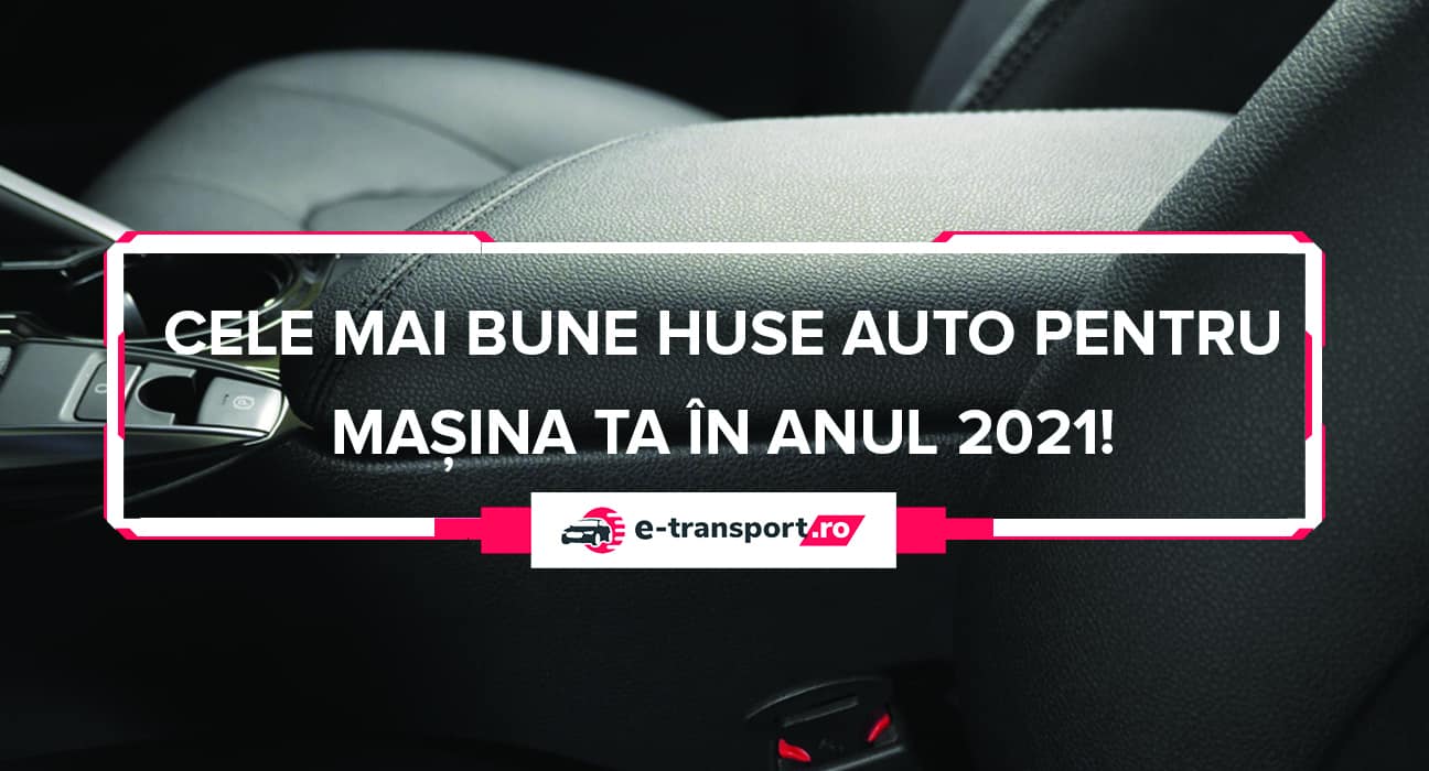 Extra pop Weave Huse Auto | Ghid si Recomandari pentru 2022 | e-transport.ro